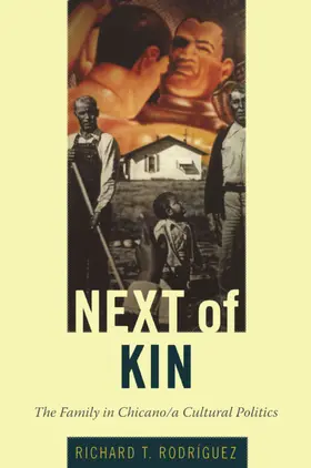 Rodríguez / Richard T. Rodriguez / Mignolo |  Next of Kin | eBook | Sack Fachmedien