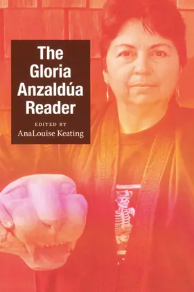 Anzaldua / Keating / Mignolo |  The Gloria Anzaldúa Reader | eBook | Sack Fachmedien