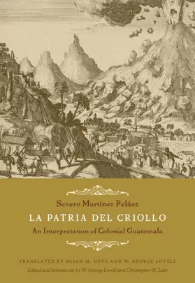 Martínez Peláez / Severo Martinez Pelaez / Lovell |  La Patria del Criollo | eBook | Sack Fachmedien