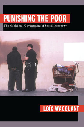 Wacquant / Loic Wacquant / Steinmetz |  Punishing the Poor | eBook | Sack Fachmedien