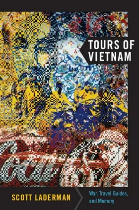 Laderman / Rosenberg |  Tours of Vietnam | eBook | Sack Fachmedien