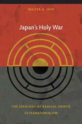 Skya / Chow / Harootunian |  Japan's Holy War | eBook | Sack Fachmedien