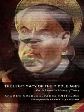 Cole / Smith / Fish |  The Legitimacy of the Middle Ages | eBook | Sack Fachmedien