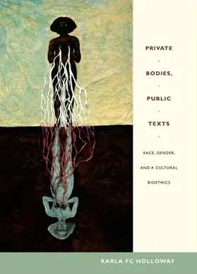 Holloway |  Private Bodies, Public Texts | eBook | Sack Fachmedien