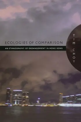 Choy |  Ecologies of Comparison | eBook | Sack Fachmedien