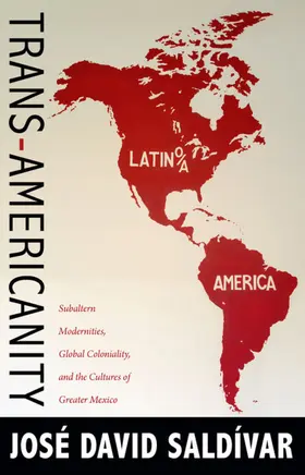 Saldívar / Jose David Saldivar / Pease |  Trans-Americanity | eBook | Sack Fachmedien