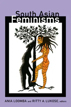 Loomba / Lukose |  South Asian Feminisms | eBook | Sack Fachmedien