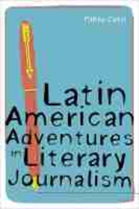 Calvi |  Latin American Adventures in Literary Journalism | Buch |  Sack Fachmedien