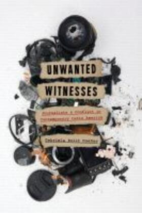 Polit Dueñas |  Unwanted Witnesses | Buch |  Sack Fachmedien