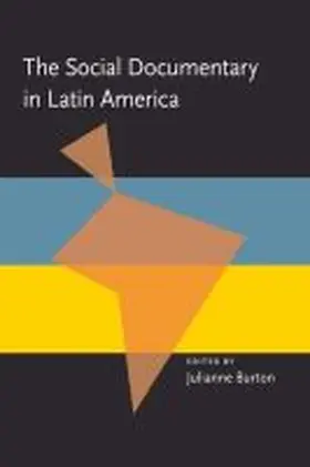 Burton-Carvajal |  The Social Documentary in Latin America | Buch |  Sack Fachmedien