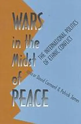 Carment / James |  Wars in the Midst of Peace | Buch |  Sack Fachmedien