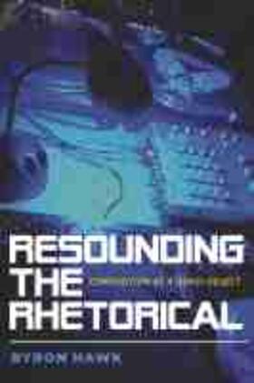 Hawk |  Resounding the Rhetorical | Buch |  Sack Fachmedien