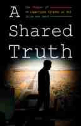 Ward |  A Shared Truth | Buch |  Sack Fachmedien