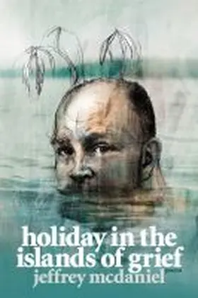 McDaniel |  Holiday in the Islands of Grief | Buch |  Sack Fachmedien