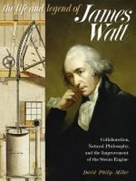 Miller |  The Life and Legend of James Watt | Buch |  Sack Fachmedien