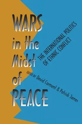 Carment / James |  Wars in the Midst of Peace | eBook | Sack Fachmedien