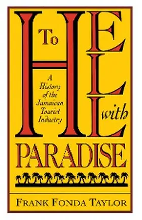 Taylor | To Hell With Paradise | E-Book | sack.de