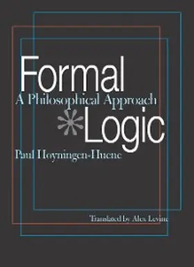 Hoyningen-Huene |  Formal Logic | eBook | Sack Fachmedien