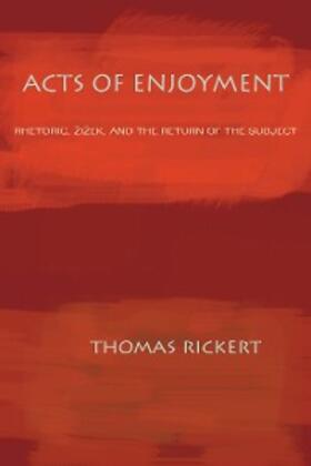 Rickert |  Acts of Enjoyment | eBook | Sack Fachmedien