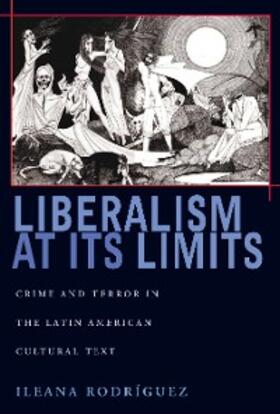 Rodríguez |  Liberalism at Its Limits | eBook | Sack Fachmedien