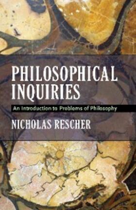 Rescher |  Philosophical Inquiries | eBook | Sack Fachmedien