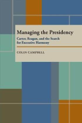 Campbell |  Managing the Presidency | eBook | Sack Fachmedien