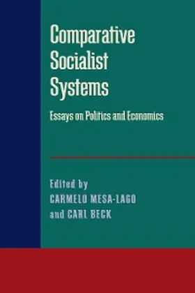 Mesa-Lago / Beck |  Comparative Socialist Systems | eBook | Sack Fachmedien