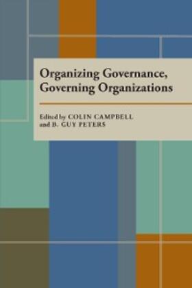 Campbell / Peters |  Organizing Governance, Governing Organizations | eBook | Sack Fachmedien