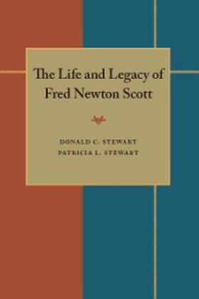 Stewart |  The Life and Legacy of Fred Newton Scott | eBook | Sack Fachmedien