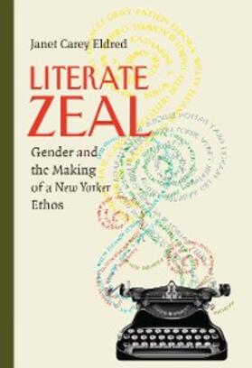 Eldred |  Literate Zeal | eBook | Sack Fachmedien