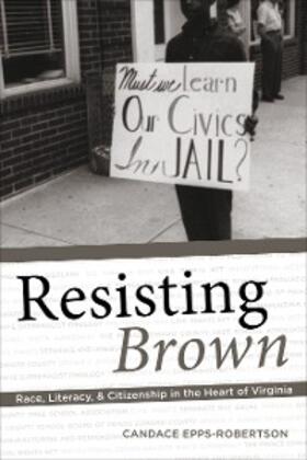 Epps-Robertson |  Resisting Brown | eBook | Sack Fachmedien