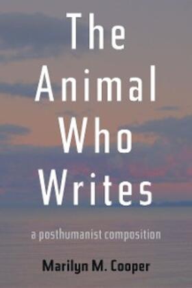 Cooper |  The Animal Who Writes | eBook | Sack Fachmedien