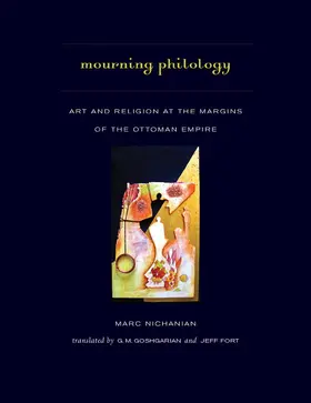 Nichanian |  Mourning Philology | eBook | Sack Fachmedien