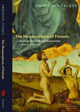 Falque |  The Metamorphosis of Finitude | eBook | Sack Fachmedien