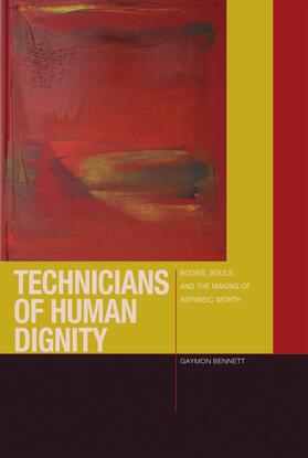 Bennett |  Technicians of Human Dignity | eBook | Sack Fachmedien