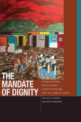 Cornell / Friedman | The Mandate of Dignity | E-Book | sack.de