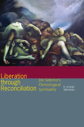 Valiente |  Liberation through Reconciliation | eBook | Sack Fachmedien