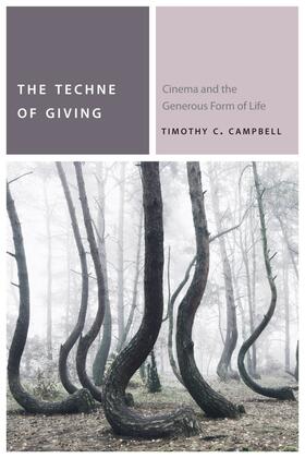 Campbell |  The Techne of Giving | eBook | Sack Fachmedien