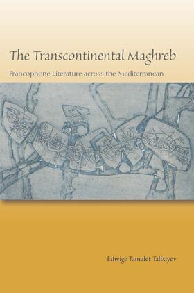 Talbayev |  The Transcontinental Maghreb | eBook | Sack Fachmedien