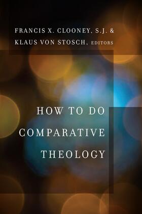 Clooney / Stosch |  How to Do Comparative Theology | eBook | Sack Fachmedien