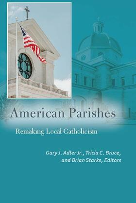 Adler / Bruce / Starks |  American Parishes | eBook | Sack Fachmedien