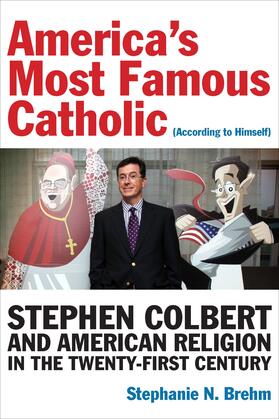 Brehm |  America’s Most Famous Catholic (According to Himself) | eBook | Sack Fachmedien