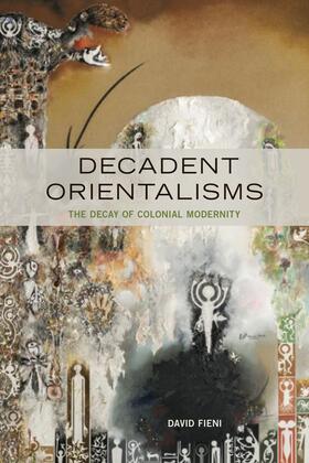 Fieni |  Decadent Orientalisms | eBook | Sack Fachmedien