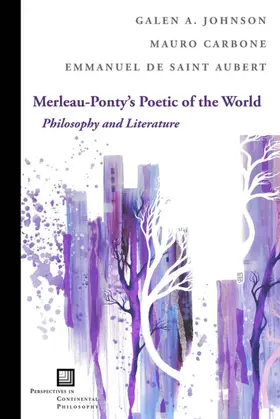 Johnson / Carbone / Saint Aubert |  Merleau-Ponty's Poetic of the World | eBook | Sack Fachmedien