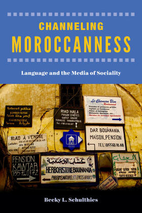 Schulthies |  Channeling Moroccanness | eBook | Sack Fachmedien
