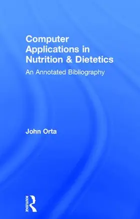 Orta |  Computer Applications in Nutrition & Dietetics | Buch |  Sack Fachmedien