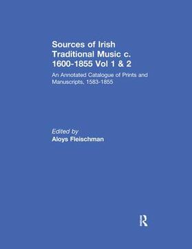 Fleischman |  Sources of Irish Traditional Music c. 1600-1855 | Buch |  Sack Fachmedien