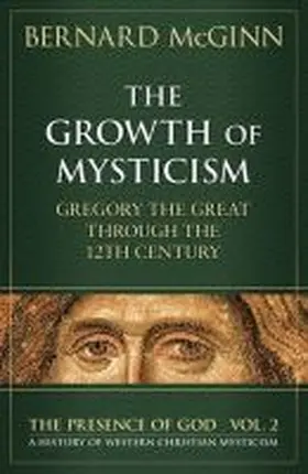 The Growth of Mysticism | Buch | 978-0-8245-1628-4 | sack.de