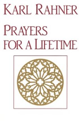 Rahner |  Prayers for a Lifetime | eBook | Sack Fachmedien