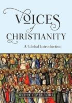 Moore |  Voices of Christianity: A Global Introduction | Buch |  Sack Fachmedien